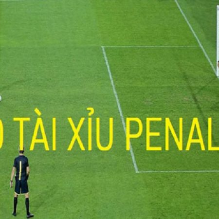 Kèo tài xỉu Penalty là gì? Kèo cược phổ biến khi chơi cá độ trực tuyến