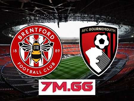 Soi kèo nhà cái, tỷ lệ kèo bóng đá: Brentford vs Bournemouth – 00h30 – 15/01/2023