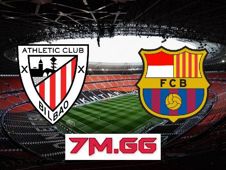 Soi kèo nhà cái, tỷ lệ kèo bóng đá: Ath Bilbao vs Barcelona – 03h00 – 13/03/2023