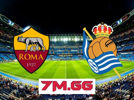 Soi kèo nhà cái, tỷ lệ kèo bóng đá: AS Roma vs Real Sociedad – 00h45 – 10/03/2023