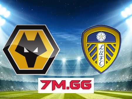 Soi kèo nhà cái, tỷ lệ kèo bóng đá: Wolves vs Leeds – 22h00 – 18/03/2023